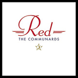 THE COMMUNARDS - RED (35TH ANNIVERSARY EDITION)