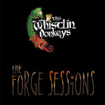 The Whistlin Donkeys - The Forge Sessions [CD]