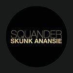 Skunk Anansie - Squander ["7"]