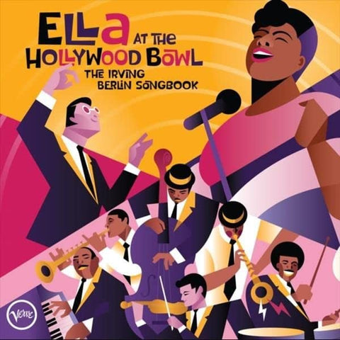 Ella Fitzgerald - Ella At The Hollywood Bowl: The Irving Berlin Songbook