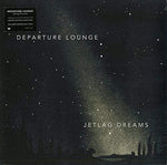 Departure Lounge  - Jetlag Dreams [VINYL]