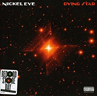 Nickle Eye - Dying Star / Brandy of the Damned ["7"]