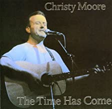 Christy Moore - The Time Has Come [CD]