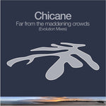 Chicane - Far From the Maddening Crowds (Evolution Mixes) [CD]