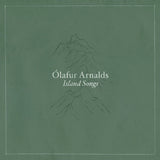 OLAFUR ARNALDS - ISLAND SONGS [VINYL]