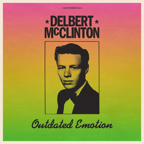 DELBERT MC CLINTON - OUTDATED EMOTION [CD]