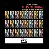 OTIS REDDING - THE GREAT OTIS REDDING SINGS SOUL BALLADS [VINYL]