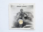 DANIEL LANOIS - PLAYER, PIANO