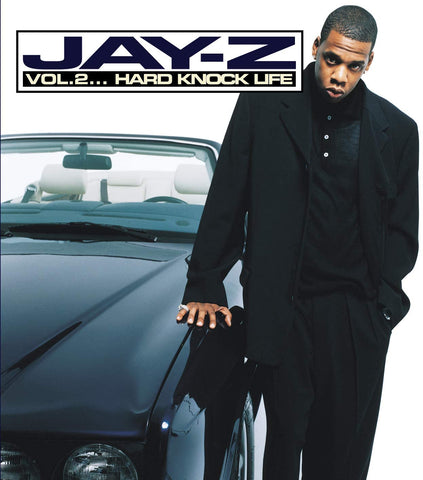 Jay Z -  Vol.2 ... Hard Knock Life