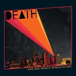 Death - For The Whole World To See [VINYL]
