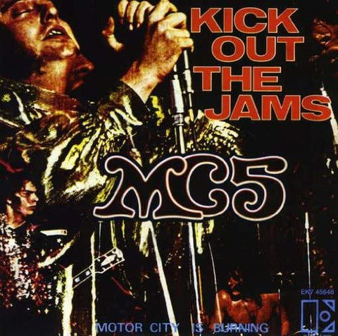 MC5 ‎– Kick Out The Jams / Motor City Is Burning["7"]