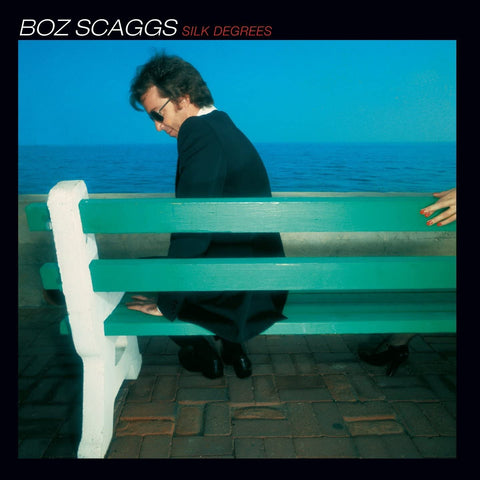 Boz Scaggs -  Silk Degrees