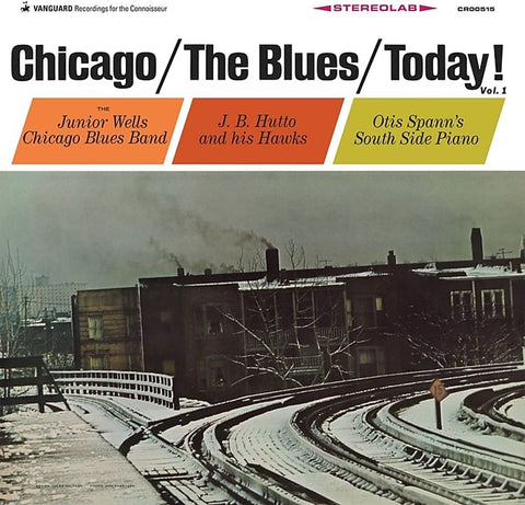 VANGUARD RECORDINGS - CHICAGO/ THE BLUES/ TODAY! [VINYL]