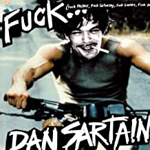 Dan Saritan - Fuck.....