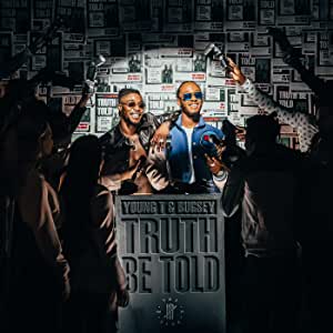 Young T & Bugsey - Truth Be Told [ CD]