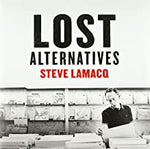 Steve Lamacq - Lost Alternatives  [VINYL]