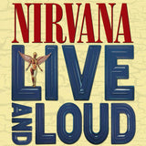 Nirvana - Live and Loud [VINYL]