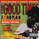 Afroman - The Good Times