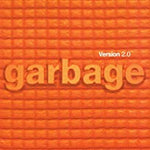 Garbage - Version 2.0: 20th Anniversary Edition