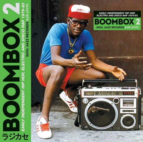 BOOMBOX 2: Early Independent Hip Hop, Electro and Disco Rap 1979-83