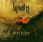 Breed 77 ‎– In My Blood (En Mi Sangre) [CD]