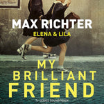 Max Richter- My Brilliant Friend [VINYL]
