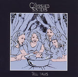 Cornshed Sisters - Tell Tales [VINYL]