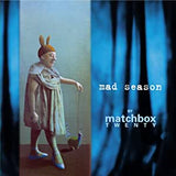 Matchbox Twenty - Mad Season[CD]