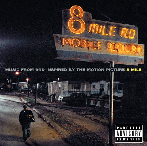 Eminem - 8 Mile (Music from and Inspired by the Motion Picture)