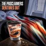 THE PROCLAIMERS - DENTURES OUT [CD]