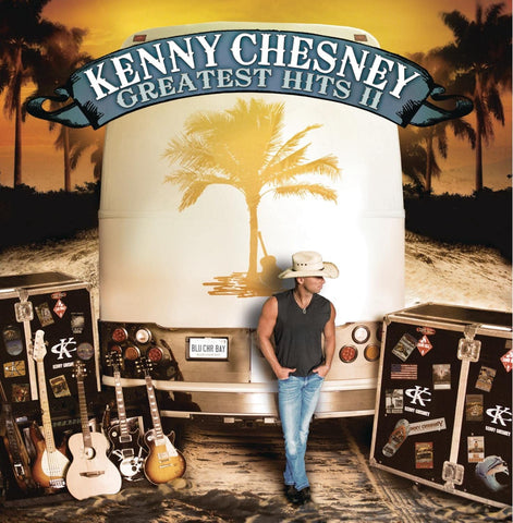 KENNY CHESNEY - GREATEST HITS II [CD]