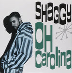 Shaggy - Oh Carolina (Limited Edition Green Vinyl) [7" VINYL]