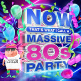 NOW THAT'S WHAT I CALL A MASSIVE 80S PARTY [CD]