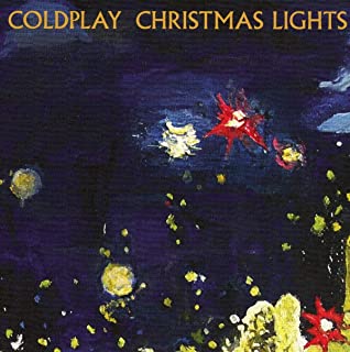 Coldplay - Christmas Lights ["7"]