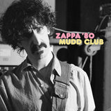 FRANK ZAPPA - MUDD CLUB [VINYL]