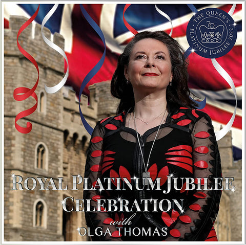 Olga Thomas - Royal Platinum Jubilee Celebration with Olga Thomas [CD]