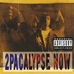 2Pac - 2Pacalypse Now [VINYL]