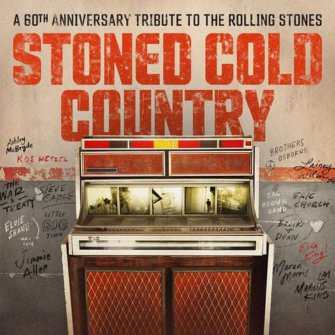 STONE COLD COUNTRY - 60TH ANNIVERSARY TRIBUTE TO THE ROLLING STONES