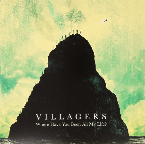 Villagers - Where Have You Been All My Life?