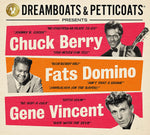 DREAMBOATS & PETTICOATS PRESENTS: CHUCK BERRY, FATS DOMINO AND GENE VINCENT [CD]