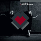 Propaganda - The Heart Is Strange