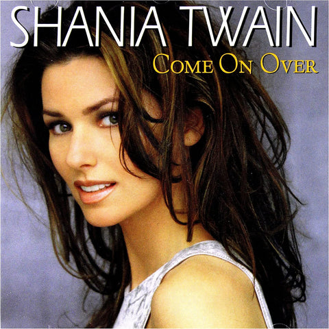 SHANIA TWAIN - COME ON OVER [CD]