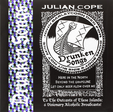 Julian Cope - Drunken Songs [VINYL]