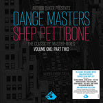 Arthur Baker Presents Dance Masters - The Shep Pettibone Master-Mixes - Vol One - Part 2 [VINYL]