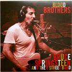 Bruce Springsteen And The E Street Band – Blood Brothers [VINYL]