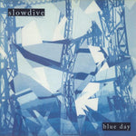 Slowdive - Blue Day [VINYL]