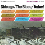 Chicago/The Blues/Today! [VINYL]