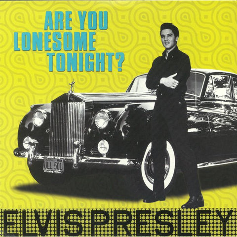Elvis Presley - Are you lonesome tonight? [VINYL]