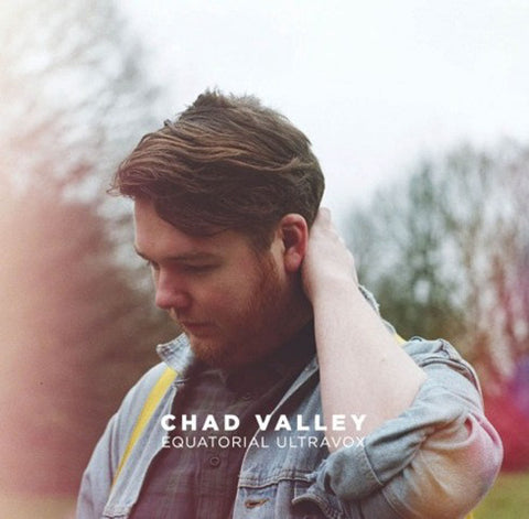 Chad Valley – Equatorial Ultravox [CD]