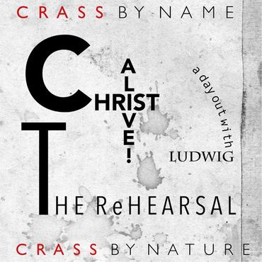 Crass - Christ Alive! - The Rehearsal [VINYL]